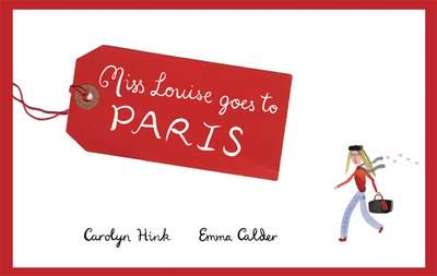 Miss Louise Goes to Paris