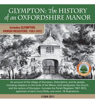 Glympton, the History of an Oxfordshire Manor