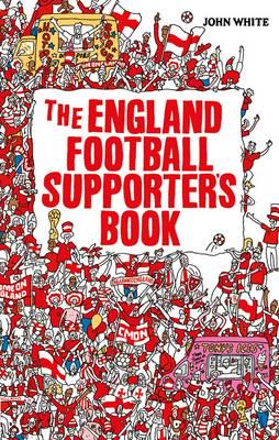 The England Football Supporter's Book
