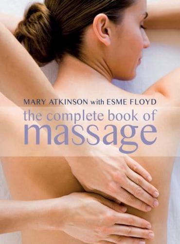 The Complete Book of Massage