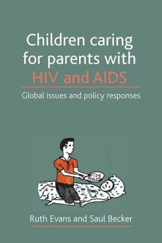 Children Caring for Parents With HIV and AIDS