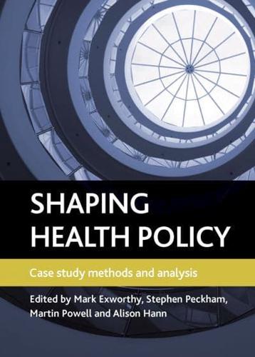 Shaping Health Policy