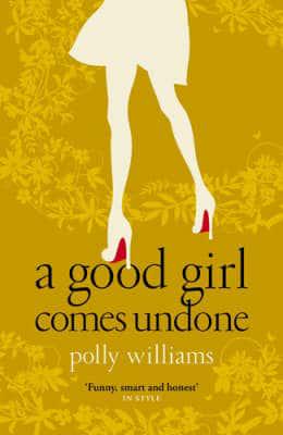 A Good Girl Comes Undone