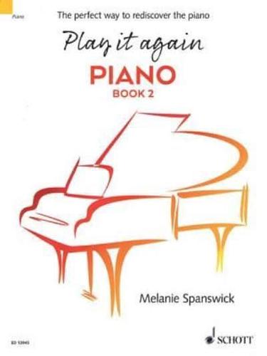 Play It Again: Piano Book 2