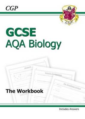 GCSE AQA Biology. The Workbook