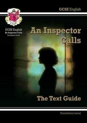 An Inspector Calls by J.B. Priestley Foundation Level