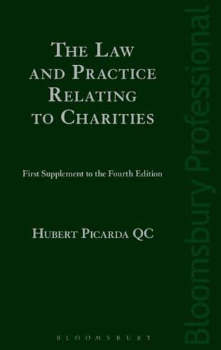 The Law and Practice Relating to Charities. First Supplement to the Fourth Edition