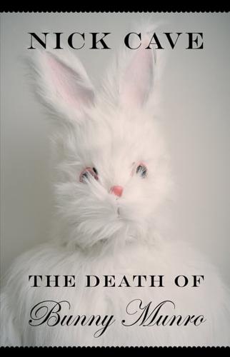 The Death of Bunny Munro