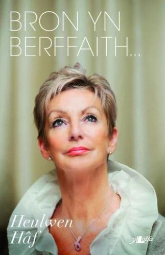 Bron Yn Berffaith -