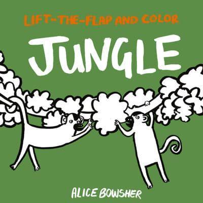 Lift-The-Flap and Color Jungle