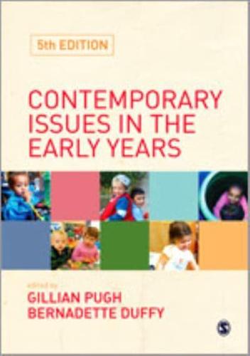 Contemporary Issues in the Early Years