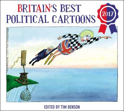 Britain's Best Political Cartoons 2017