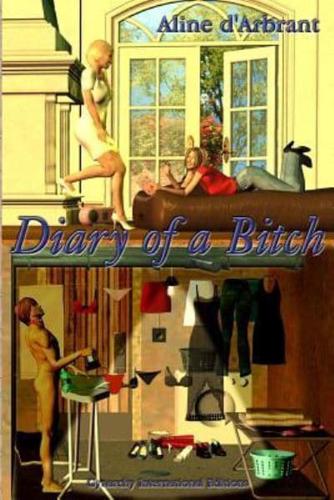 Diary of a Bitch