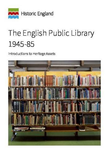 The English Public Library 1945-85