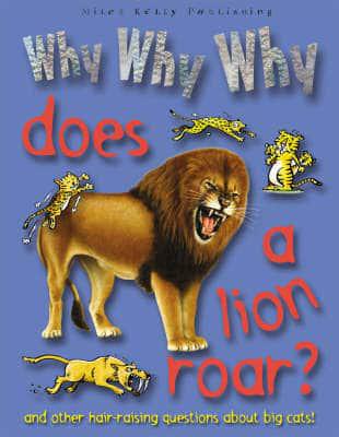 Why Why Why Are Lions Lazy?