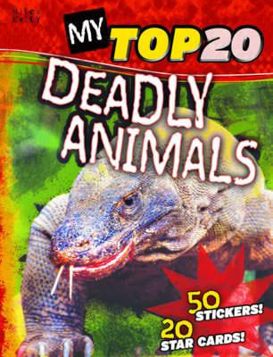 My Top 20 Deadly Animals