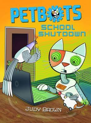 Petbots: School Shutdown
