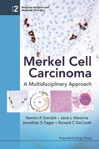 Merkel Cell Carcinoma: A Multidisciplinary Approach