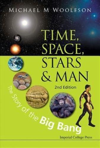 Time, Space, Stars & Man