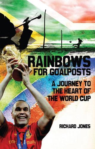 Rainbows for Goalposts