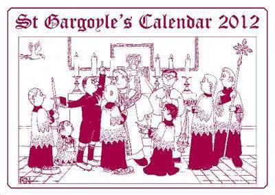 St Gargoyle's Calendar 2012