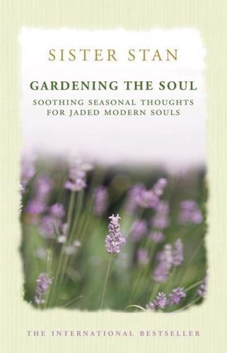 Gardening The Soul