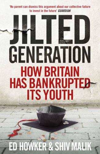 Welcome to the Jilted Generation