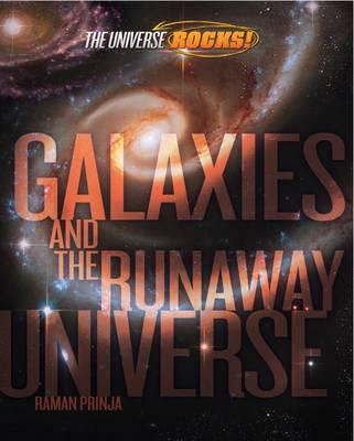 Galaxies and the Runaway Universe