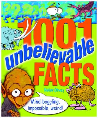 1001 Unbelievable Facts