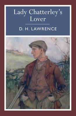 Classics: Lady Chatterley's Lover