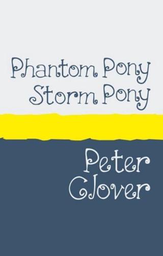 Phantom Pony, Storm Pony