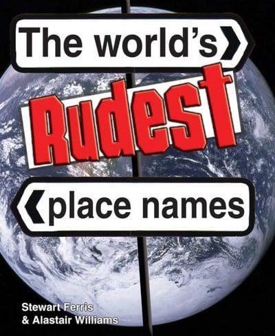 World's Rudest Place Names