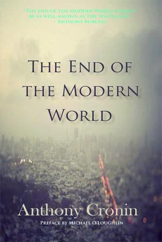 The End of the Modern World