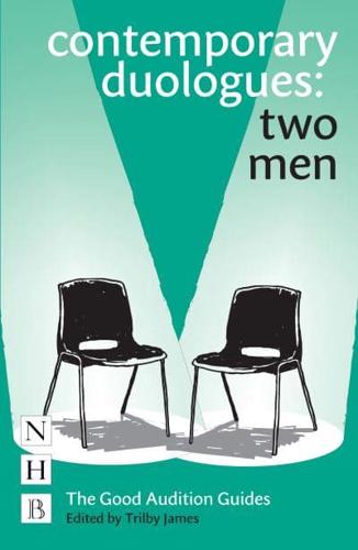 Contemporary Duologues. Two Men