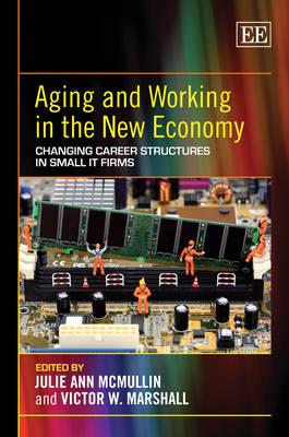 Aging and Working in the New Economy