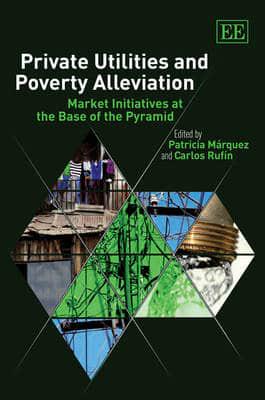 Private Utilities and Poverty Alleviation