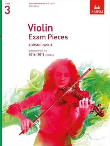 Violin Exam Pieces 2016-2019, ABRSM Grade 3, Score & Part