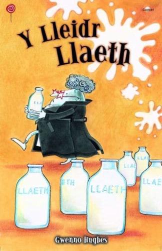 Y Lleidr Llaeth