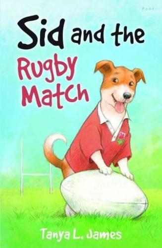 Sid and the Rugby Match