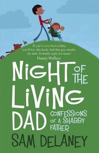 Night of the Living Dad