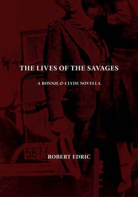 The Lives of the Savages