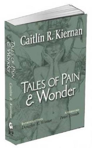 Tales of Pain & Wonder