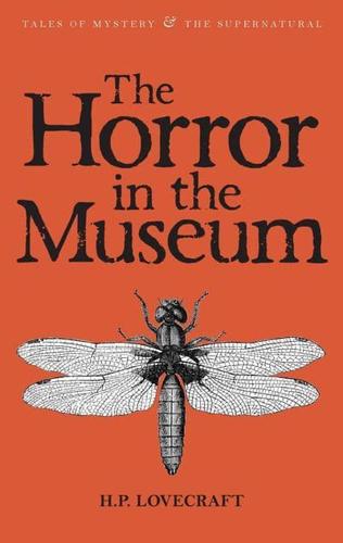 The Horror in the Museum Volume Two