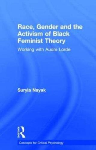 Race, Gender and the Activism of Black Feminist Theory