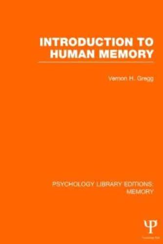 Introduction to Human Memory (PLE: Memory)