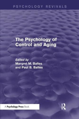 The Psychology of Control and Aging