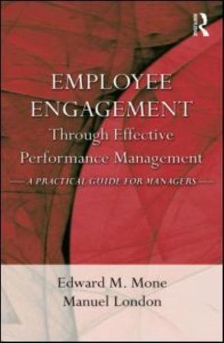 Employee Engagement Through Effective Performance Management