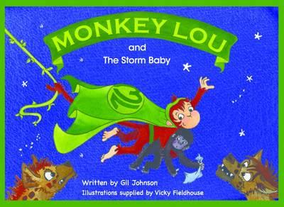 Monkey Lou and the Storm Baby