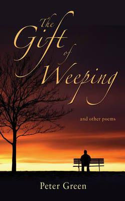 The Gift of Weeping