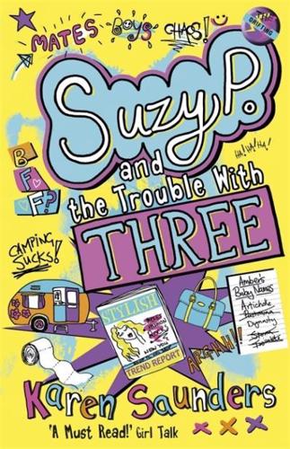 Suzy P. And the Trouble With Three